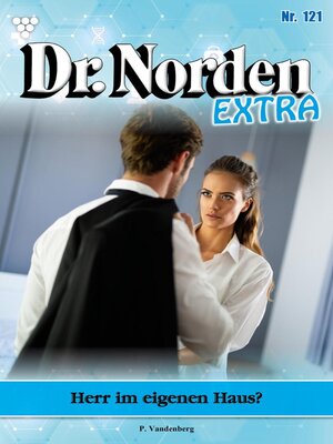 cover image of Dr. Norden Extra 121 – Arztroman